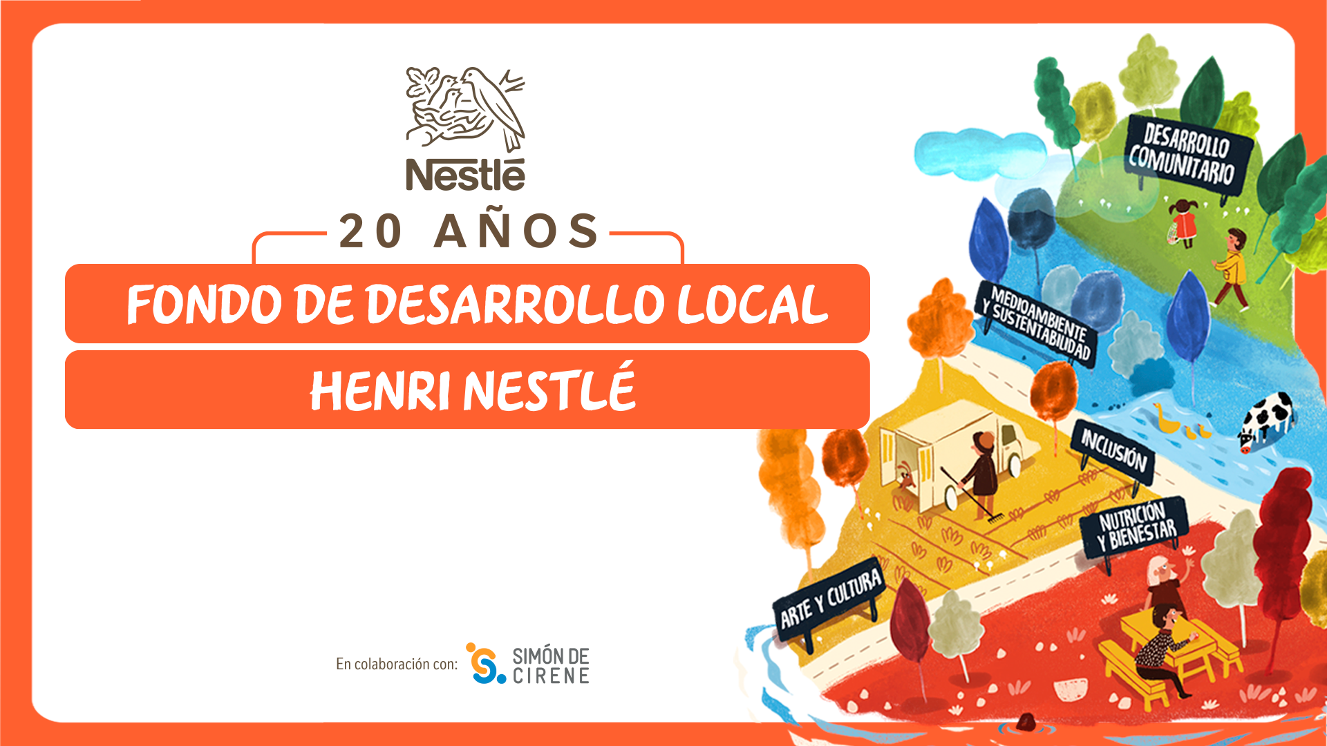 20 años fondo de desarrollo local Henri Nestle