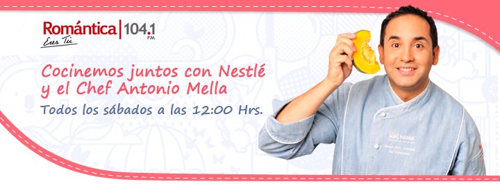 “Cocinemos Juntos con Nestlé” en Romántica FM