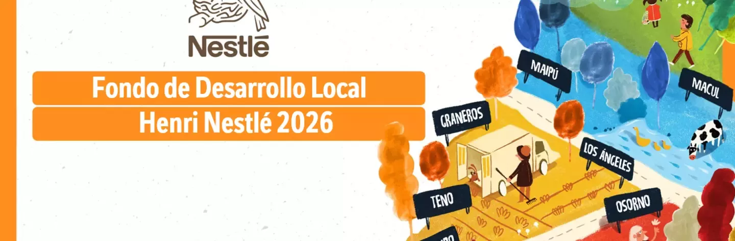 Fondo de Desarrollo Local Henri Nestlé 2026