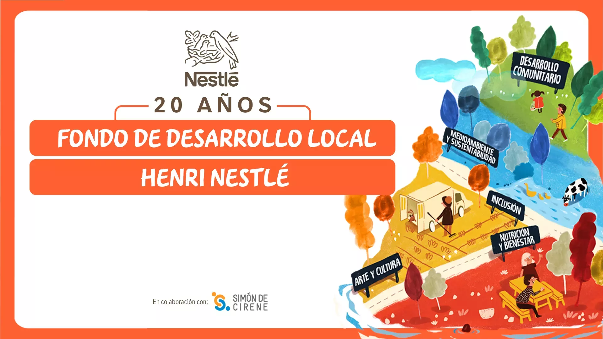 20 años fondo de desarrollo local Henri Nestle